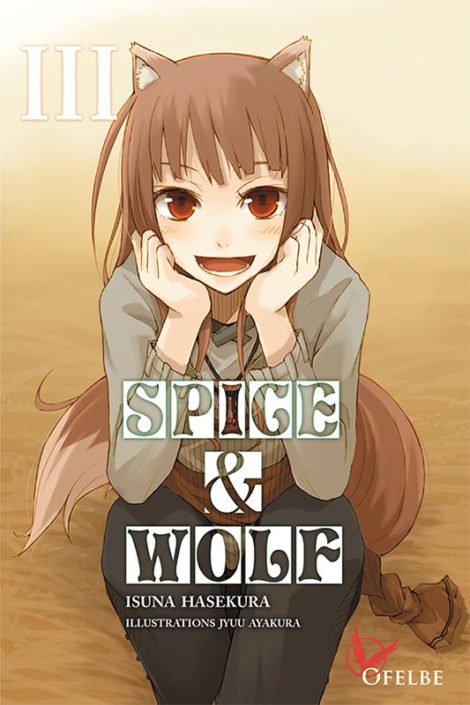 Spice & Wolf T.3 (Roman)