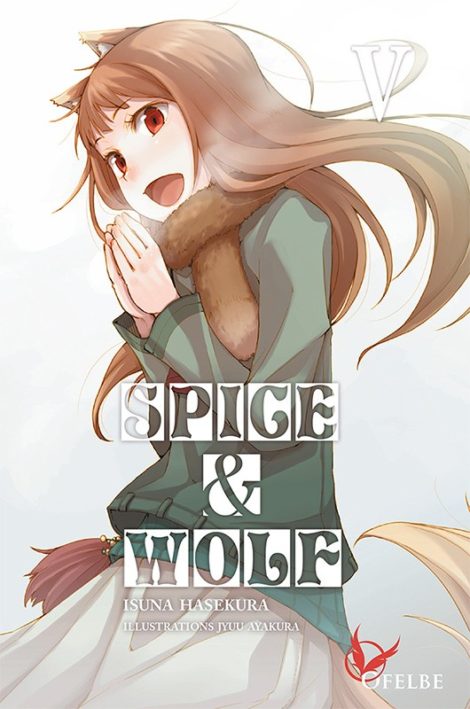 Spice & Wolf T.5 (Roman)