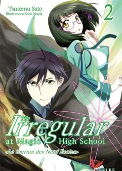 The Irregular at Magic High School T.2