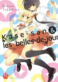 Kase-san & les belles-de-jour T.1