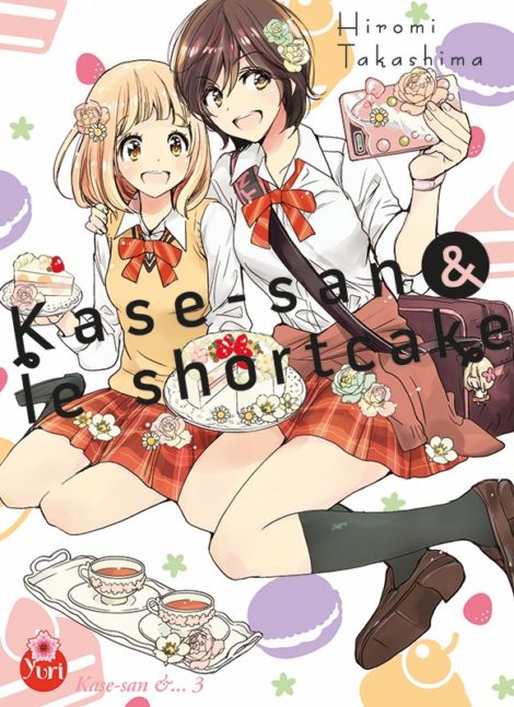 Kase-san & le shortcake (T.3)