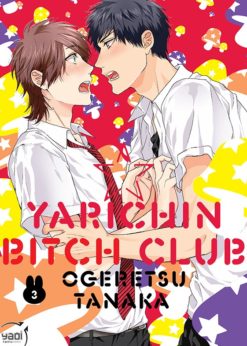 Yarichin Bitch Club T.3