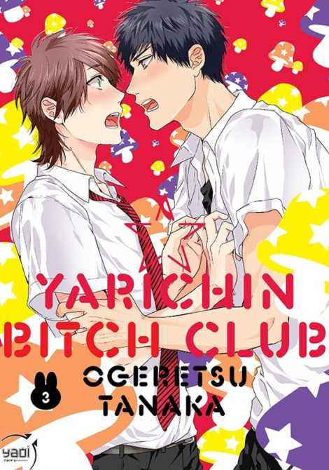 Yarichin Bitch Club T.3