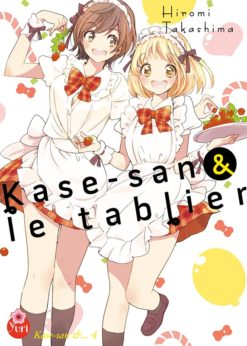 Kase-san & le tablier (T.4)