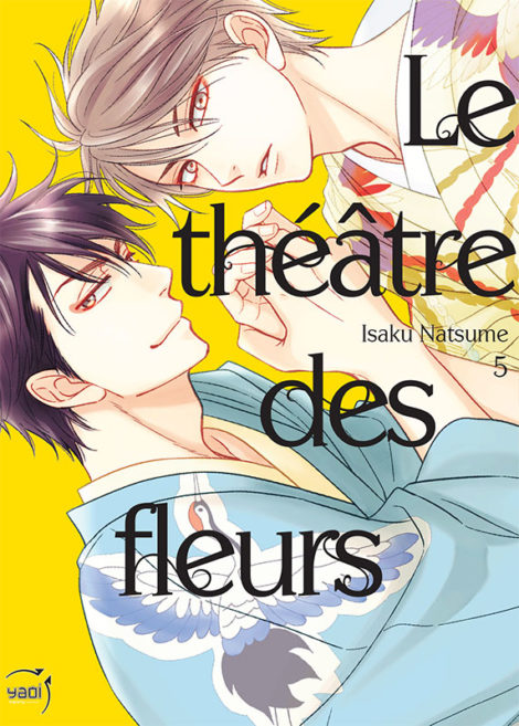 Le Théâtre des fleurs T.5