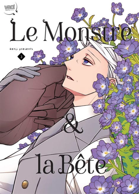 Le Monstre & la Bête T.3