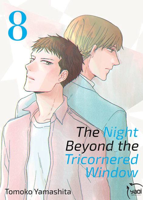 The Night Beyond the Tricornered Window T.8